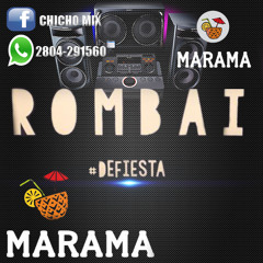 Rombai & Marama - Enganchados