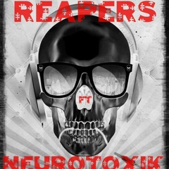 Reapers & Neurotoxik - Call The Core