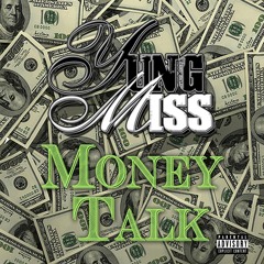 Money Talk (Prod. By Smoov Beats)