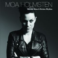 Moa Holmsten - "Bruised Arms & Broken Rhythm" (Bruce Springsteen)