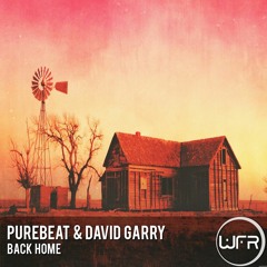 Purebeat & David Garry - Back Home (Original Mix) White Face Recordings