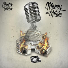 Charles Fields - Money&Music
