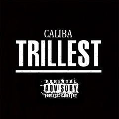 CALIBA - TRILLEST