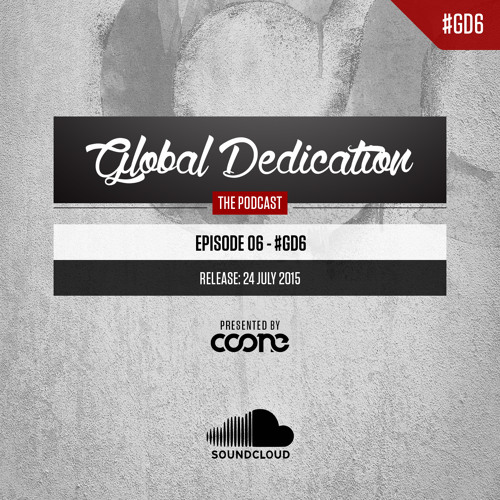 Global Dedication - Episode 06 #GD6 (Free Download)
