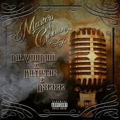 Kryptic & Dr.VooDoo - Masters Of Ceremony Ft. Riseone