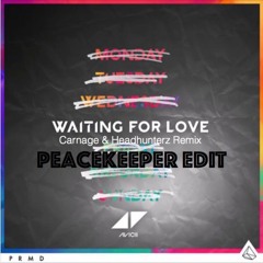 Avicii - Waiting For Love (Carnage & Headhunterz Remix) Peacekeeper Edit [Free Release]