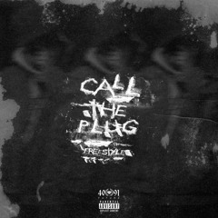 Call The Plug Freestyle (Prod. By Taz Taylor)