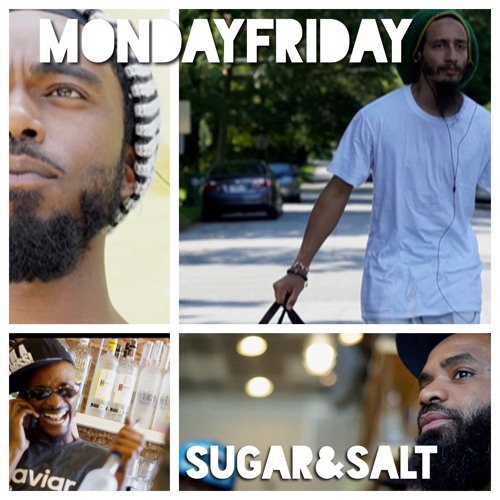 MondayFriday (Illastrate and Yamin Semali) - Sugar And Salt (radio)