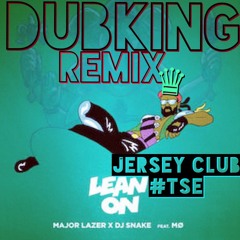 Major Lazer X Dj Snake- Lean On (Dubking remix)