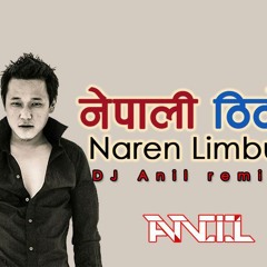 Nepali Nepali Ft. Naren Limbu (DJ Aneel Mix)