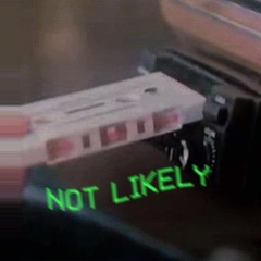 ./Not Likely.