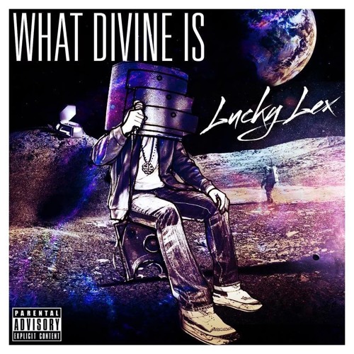 What Divine Is (Feat.Blurum13)