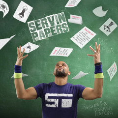 Servin Papers - Mixed by Darren Natoni