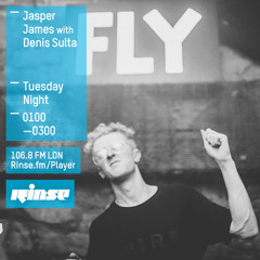 Rinse FM Podcast Jasper James w/ Denis Sulta - 21st July 2015