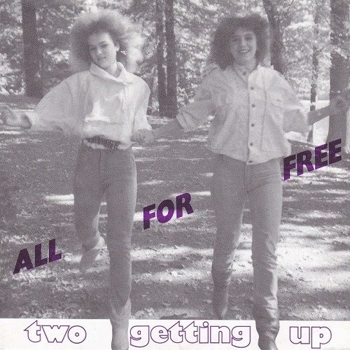 Two Getting Up - All For Free (phasers2stunna Edit)