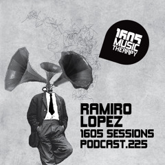 1605 Podcast 225 with Ramiro Lopez