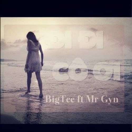Đi đi cô ơi - Mr Gyn ft BigTee