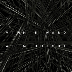 Vinnie Ward - At Midnight (Original Mix)