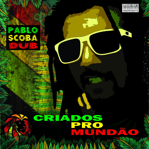 PABLO SCOBÁ DUB - VIDA RASTA