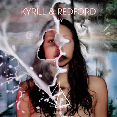 Kyrill & Redford - Say (Original Mix)