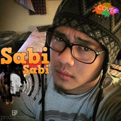 Sabi Sabi - Kris Angelica (Phea-Jhay COVER)