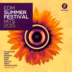 EDM SUMMER FESTIVAL HITS 2015 - OUT NOW