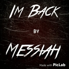 Messiah - Im Back
