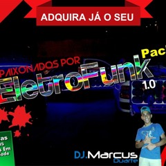 Preview Pack Apaixonados Por Eletro Funk 1.0 By Marcus Duarte