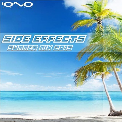 Side Effects  - Summer Mix 2015