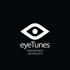 eyeTunes 001: Doug English- Hood Life (Eyes Everywhere Remix)