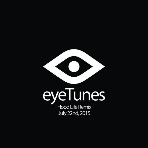 eyeTunes 001: Doug English- Hood Life (Eyes Everywhere Remix)