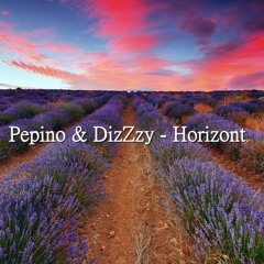 Pepino & DizZzy - Horizont