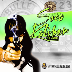 SOCA KALIBER The Mixtape VOL. 1