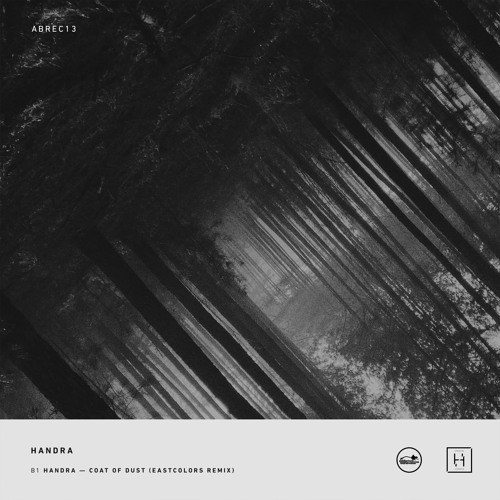 Handra - Coat Of Dust (Eastcolors Remix)