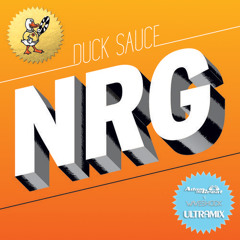 Duck Sauce- NRG (Adam De Great x Waveshock Ultramix) Preview
