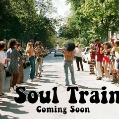 Soul Train- Destiny