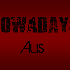 Aus - NowaDays