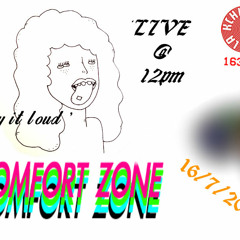 Comfort Zone at KCHUNG - 16 / 7/ 2015