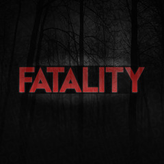 Fatality - Novela X Ohhh Gawd