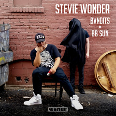 BVNDITS ft. BB Sun - Stevie Wonder