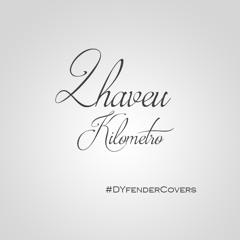 2HaveU / Kilometro - #DYfenderCovers