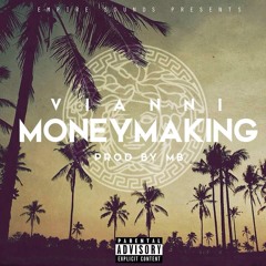 VIANNI - MONEY MAKING