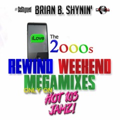 Brian B. Shynin' - iLoveThe2000s Twerk Mix 3