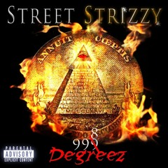 7. Street Stizzy Ft. Kevin Gates - Freak