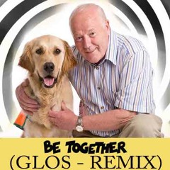 Be Together - Major Lazer - (feat. Wild Belle) (GLOS REMIX)