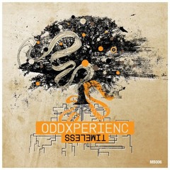 Oddxperienc - Timeless (Preview)