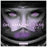 Oh, Amazing Bass