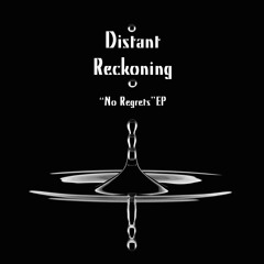 E.P RELEASE ALBUM - "No Regrets"