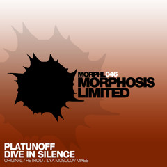 Platunoff - Dive In Silence - OUT NOW ON BEATPORT