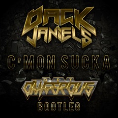 Dack Janiels-C'mon Sucka(Get Dangerous Bootleg)